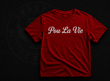 The Pou La Vie Tee