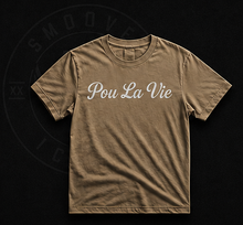 The Pou La Vie Tee